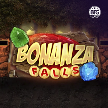 Bigtime : Bonanza Falls - BETPLAY138