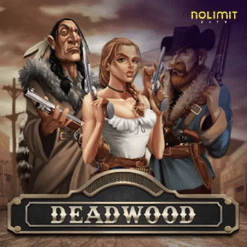 Deadwood xNudge - BETPLAY138
