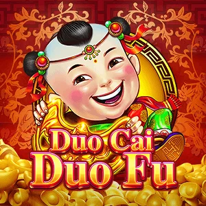 Duo Cai Duo Fu - BETPLAY138